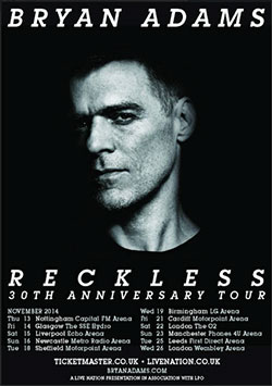 Bryan Adams - Reckless - 2014 UK Tour Poster