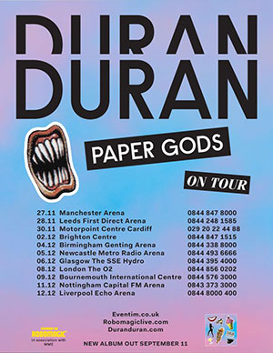 Duran Duran - Paper Gods - 2015 UK Tour Poster