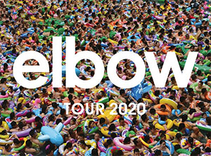 Elbow 2020 UK Tour