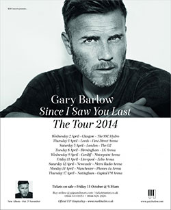 Gary Barlow - Since I Saw You Last - 2014 UK Tour Poster