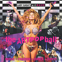 Lady Gaga - artRave Artpop Ball - 2014 UK Tour Poster