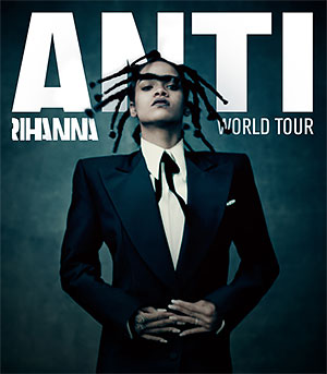 Rihanna - Anti - 2016 UK Tour Poster