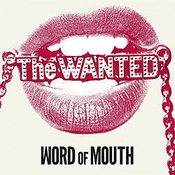 The Wanted - Word Of Mouth - 2014 UK Tour